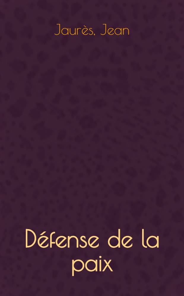 Défense de la paix