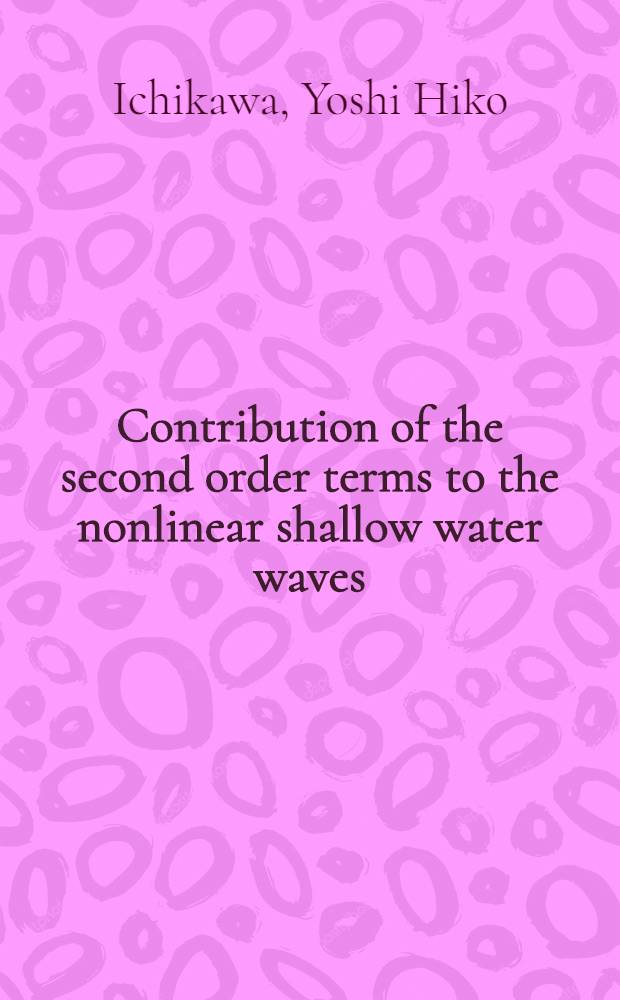 Contribution of the second order terms to the nonlinear shallow water waves