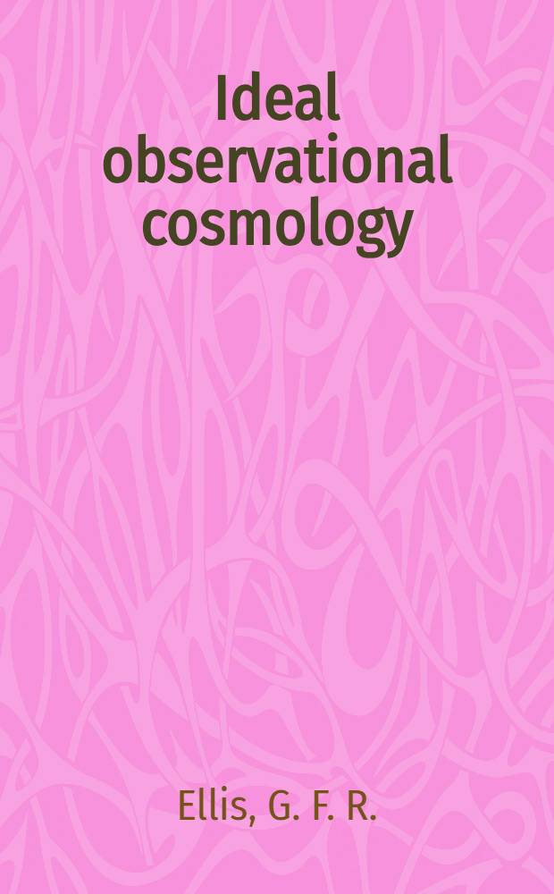 Ideal observational cosmology