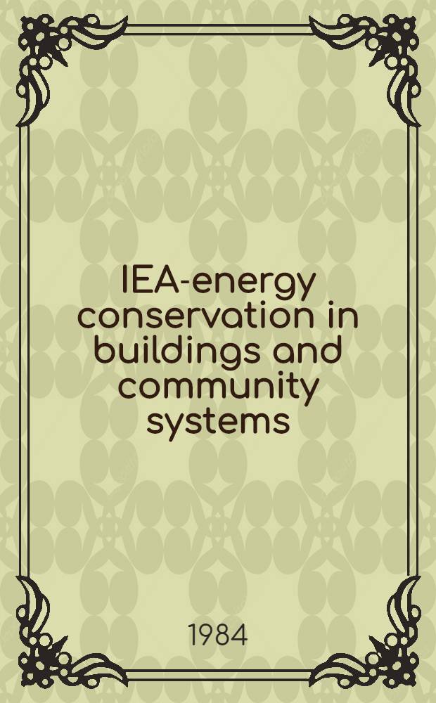 IEA-energy conservation in buildings and community systems : Progr. for community systems : Swed. rep