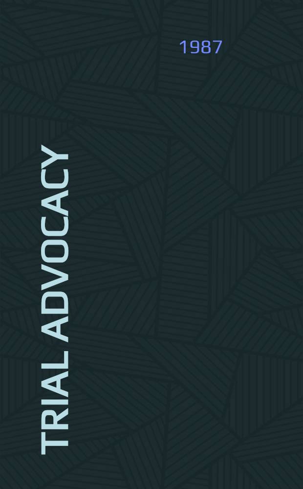 Trial advocacy
