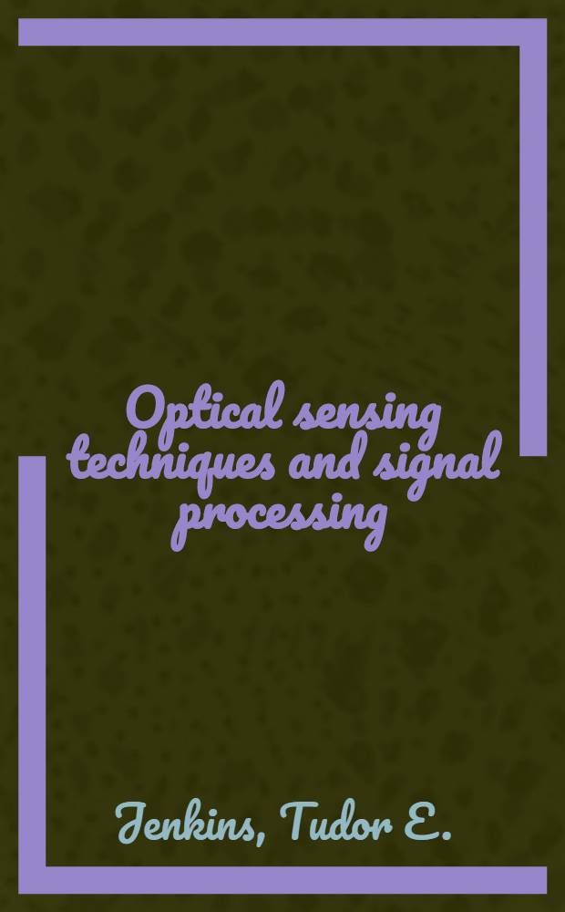 Optical sensing techniques and signal processing