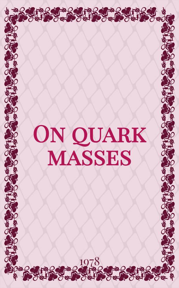 On quark masses