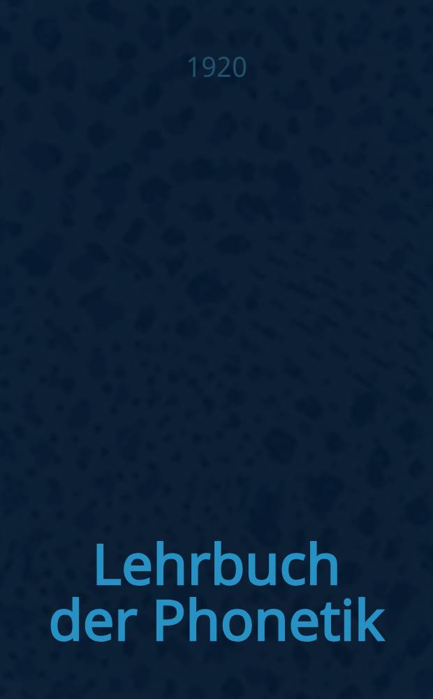 Lehrbuch der Phonetik