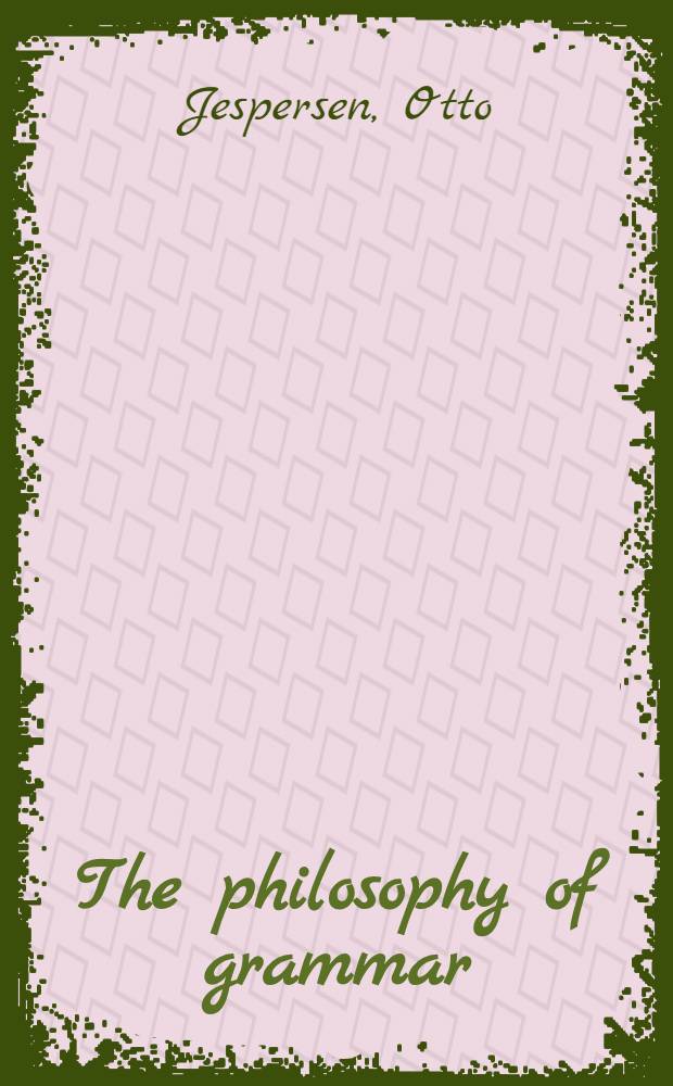 The philosophy of grammar