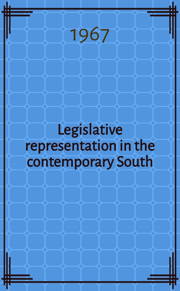 Legislative representation in the contemporary South