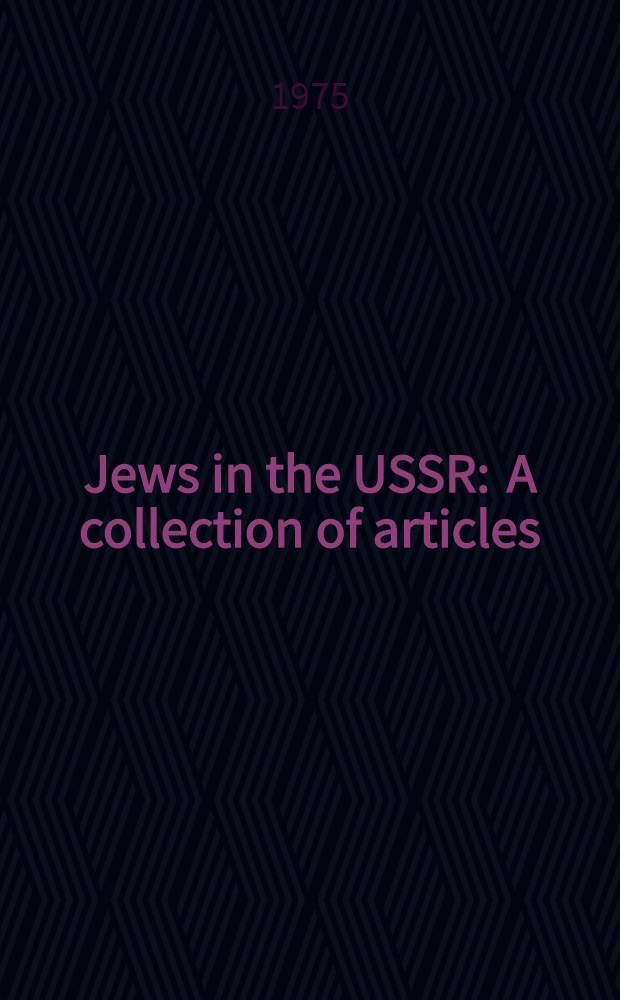Jews in the USSR : A collection of articles