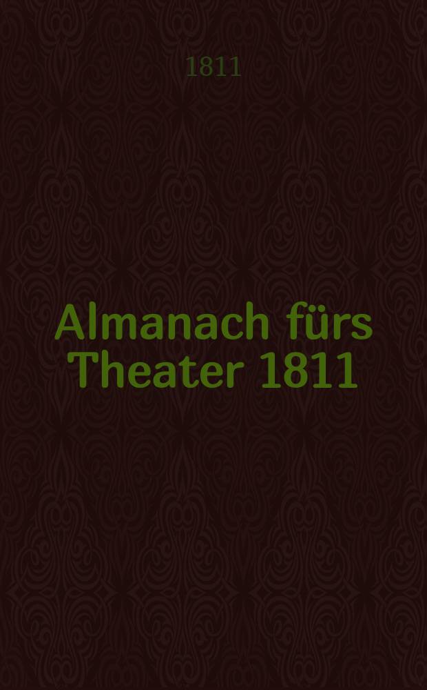 Almanach fürs Theater 1811