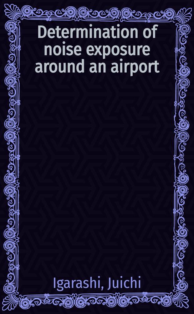 Determination of noise exposure around an airport