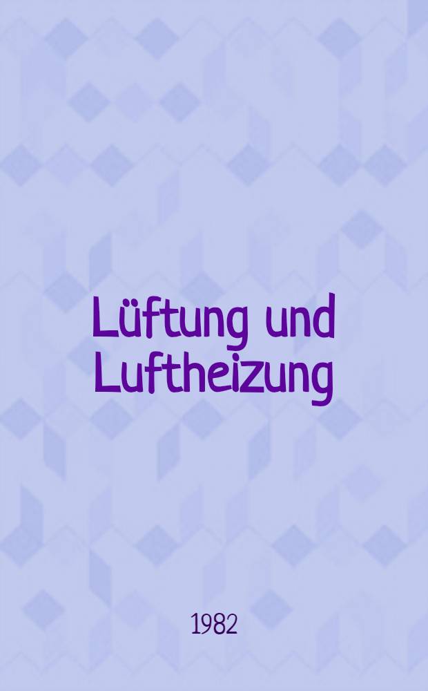 Lüftung und Luftheizung