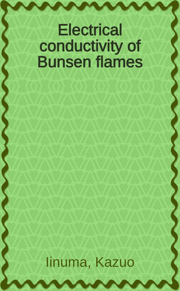 Electrical conductivity of Bunsen flames
