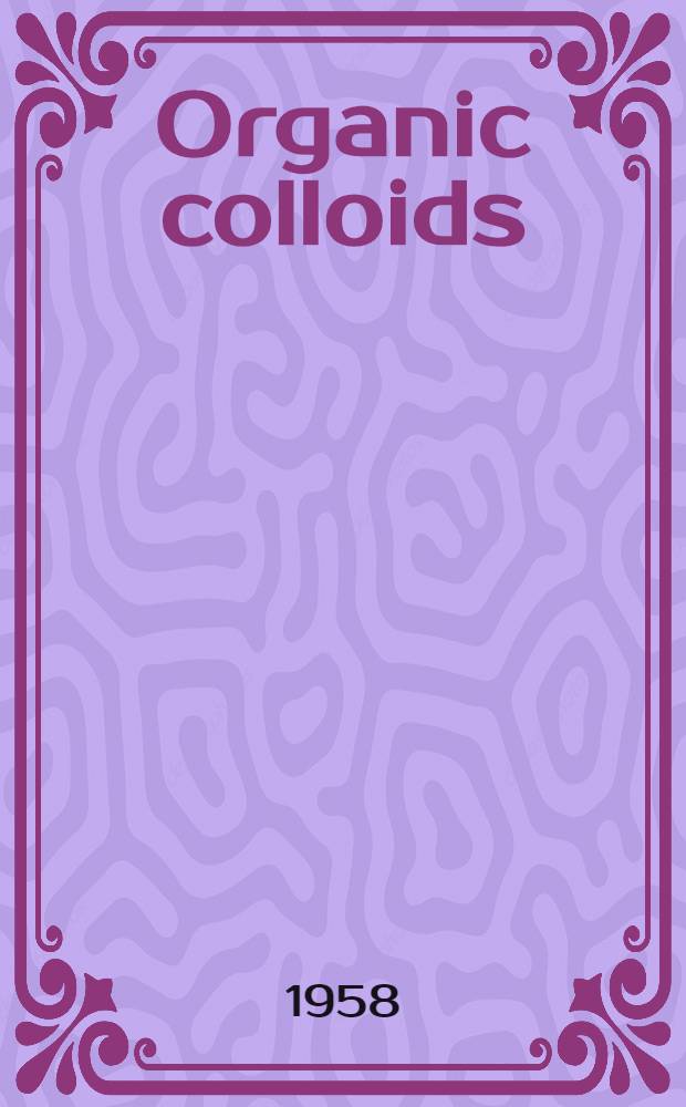 Organic colloids