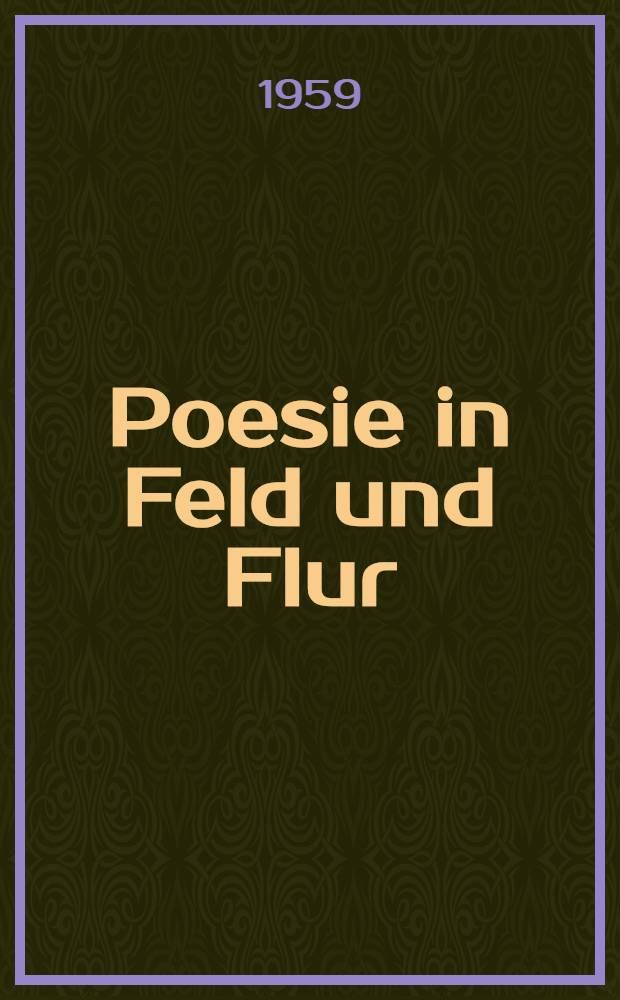 Poesie in Feld und Flur : Album