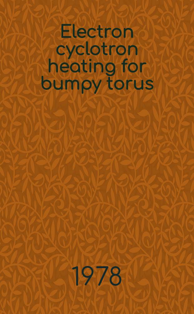 Electron cyclotron heating for bumpy torus