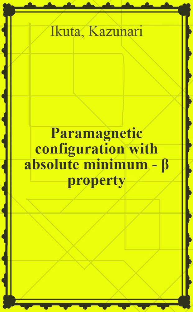 Paramagnetic configuration with absolute minimum - β property