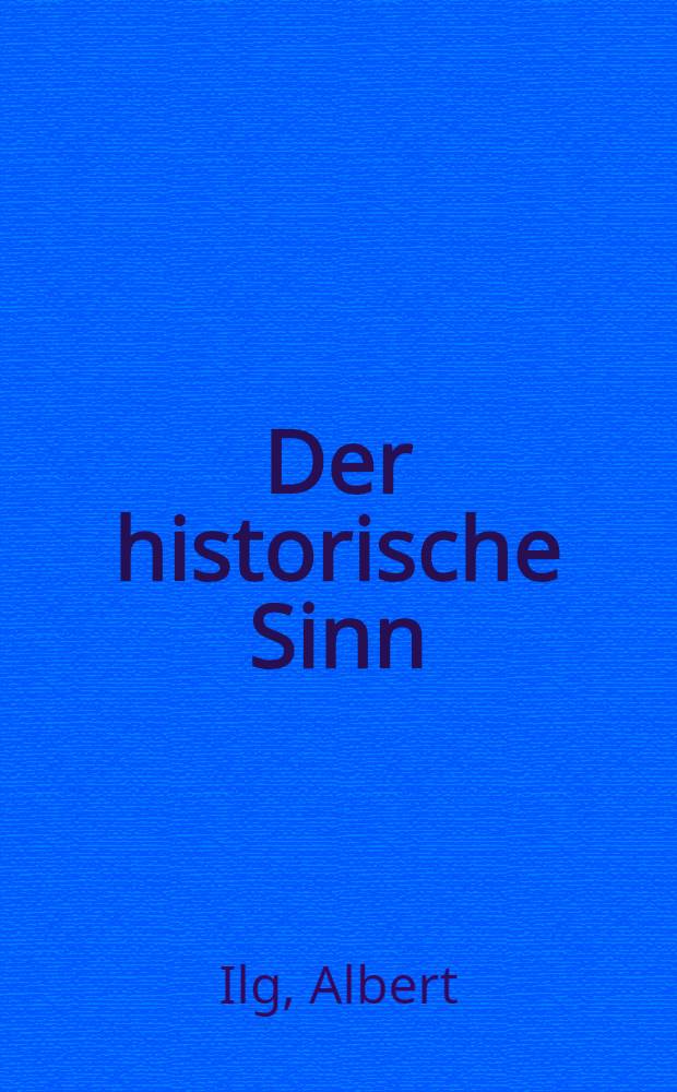 Der historische Sinn
