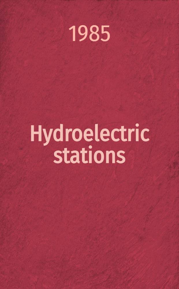 Hydroelectric stations