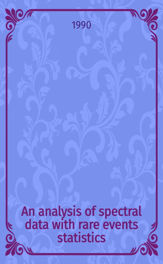 An analysis of spectral data with rare events statistics