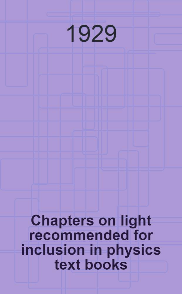 Chapters on light recommended for inclusion in physics text books