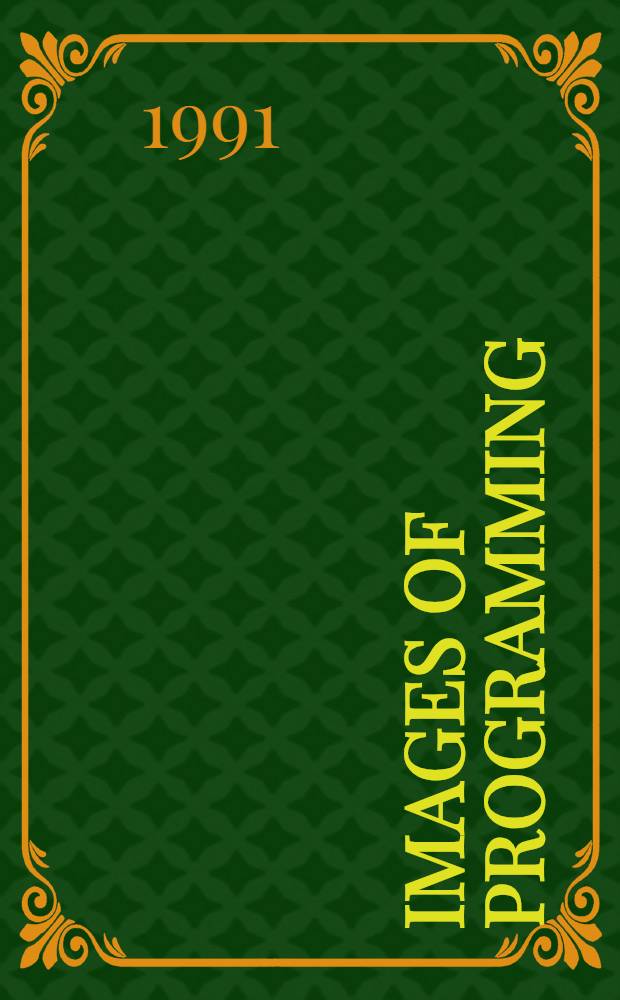 Images of programming : Dedicated to the memory of Andrej P. Ershov