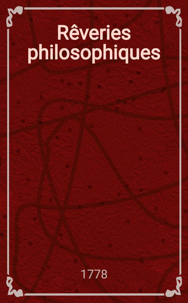 Rêveries philosophiques