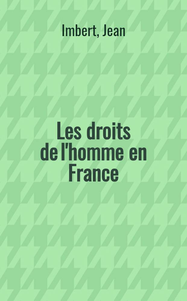 Les droits de l'homme en France