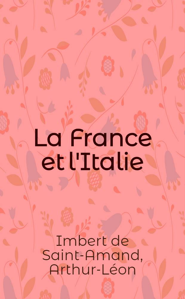 ... La France et l'Italie (1859)