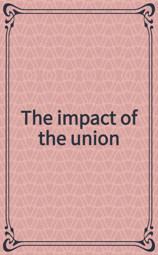 The impact of the union