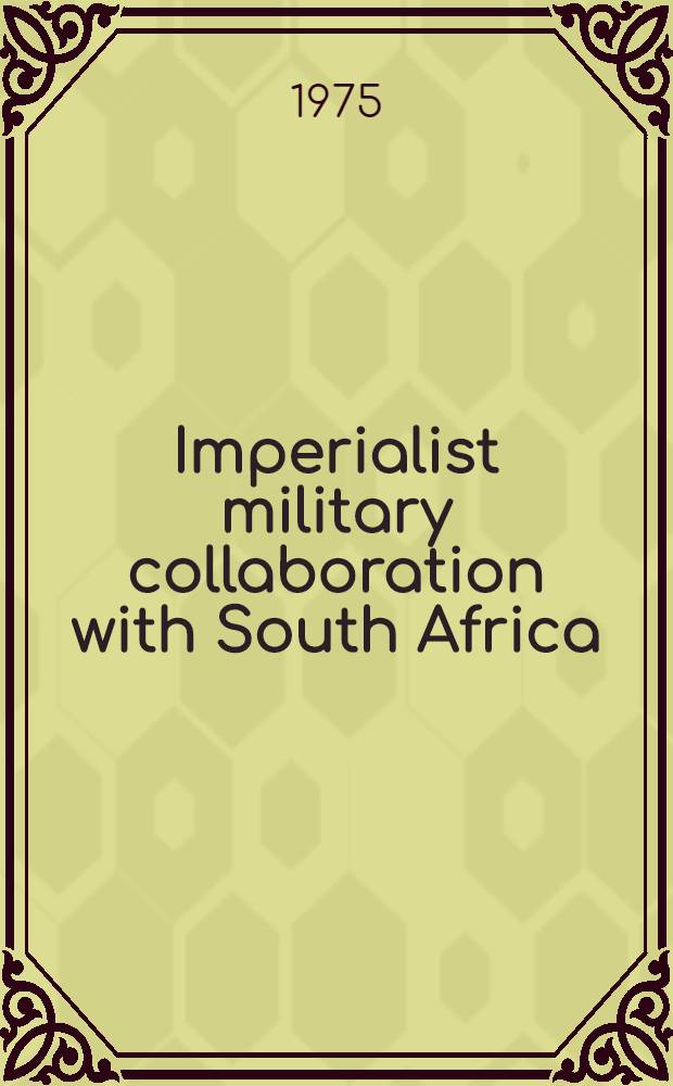 Imperialist military collaboration with South Africa