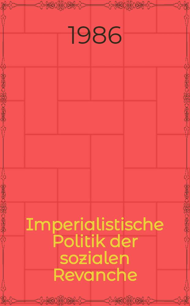 Imperialistische Politik der sozialen Revanche