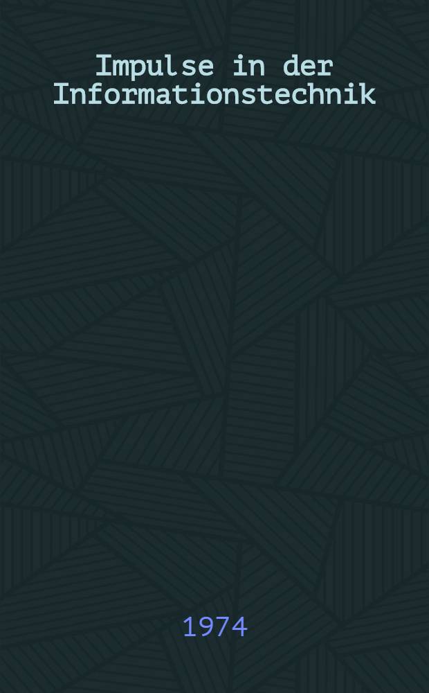Impulse in der Informationstechnik