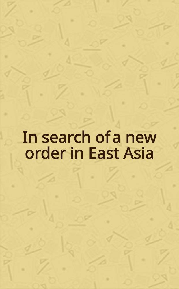 In search of a new order in East Asia