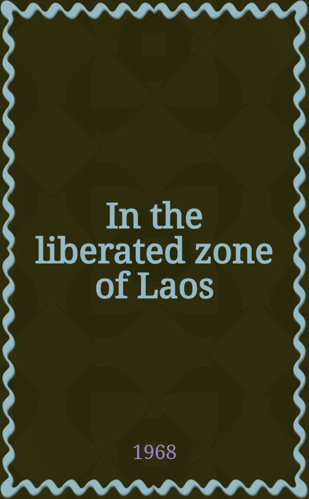In the liberated zone of Laos