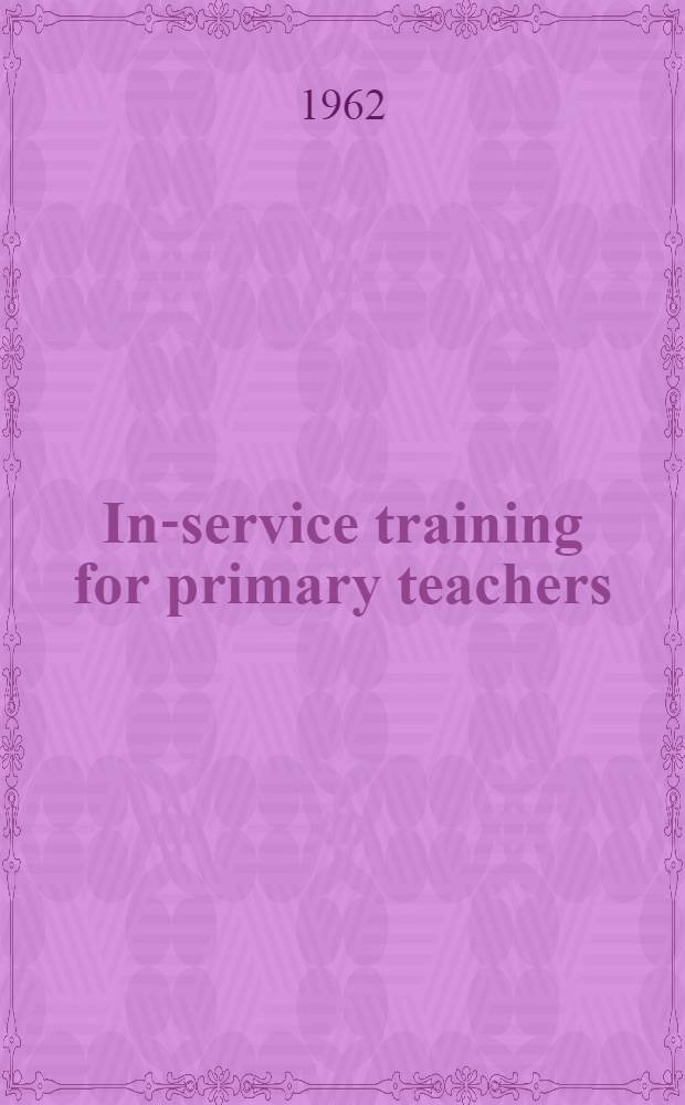 In-service training for primary teachers