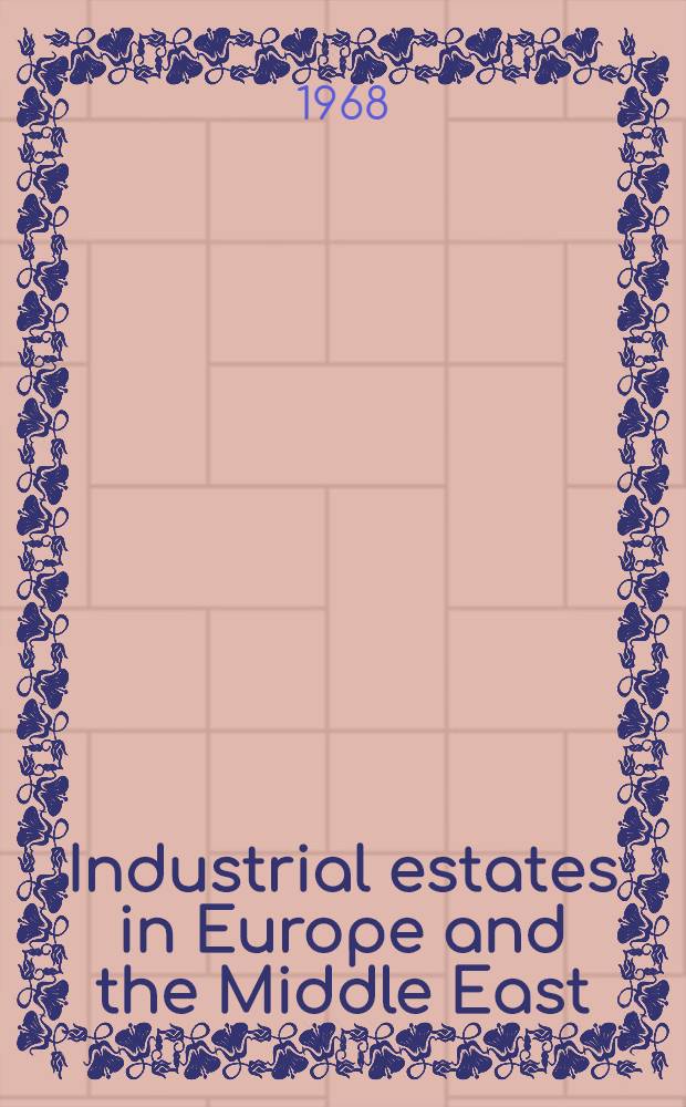 Industrial estates in Europe and the Middle East