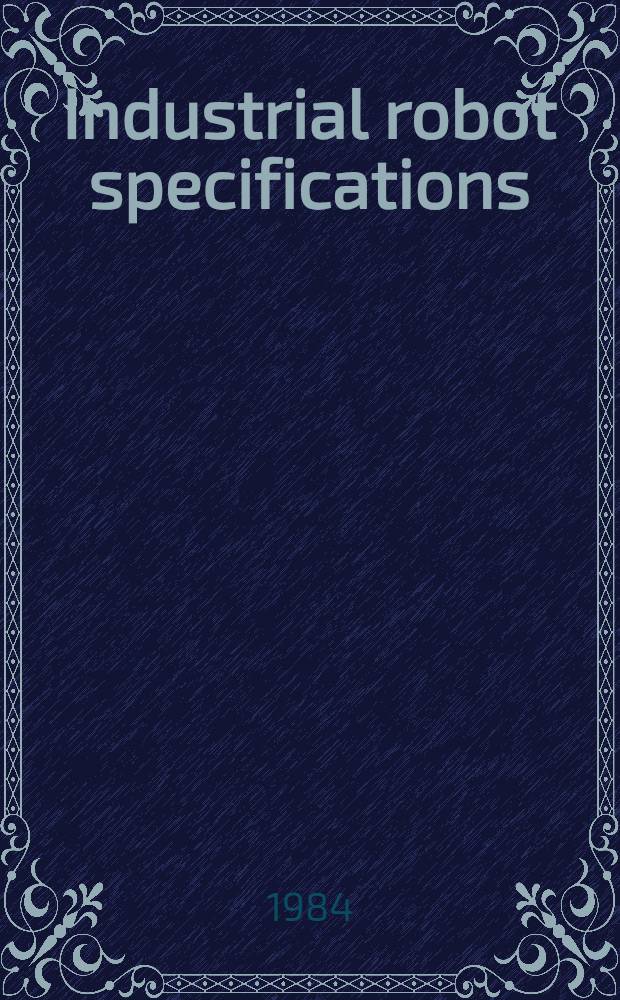 Industrial robot specifications