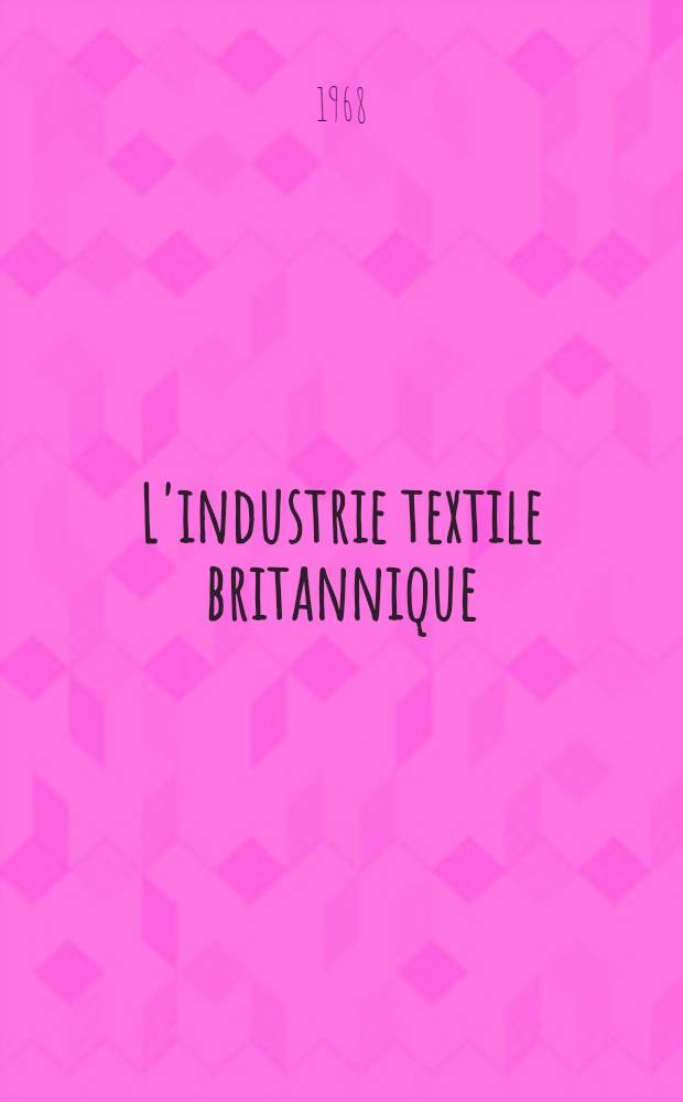 L'industrie textile britannique