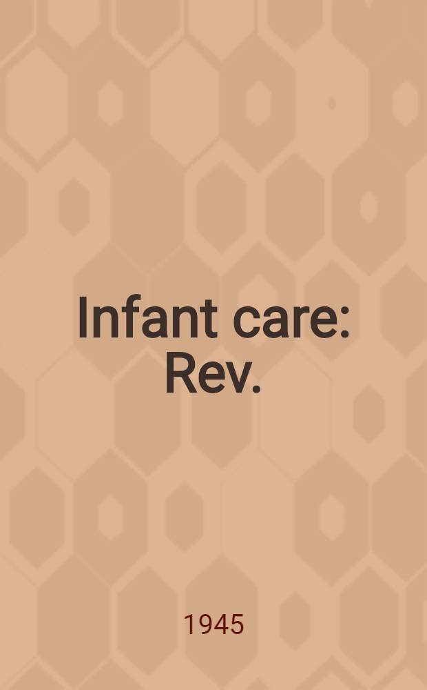 Infant care : Rev.