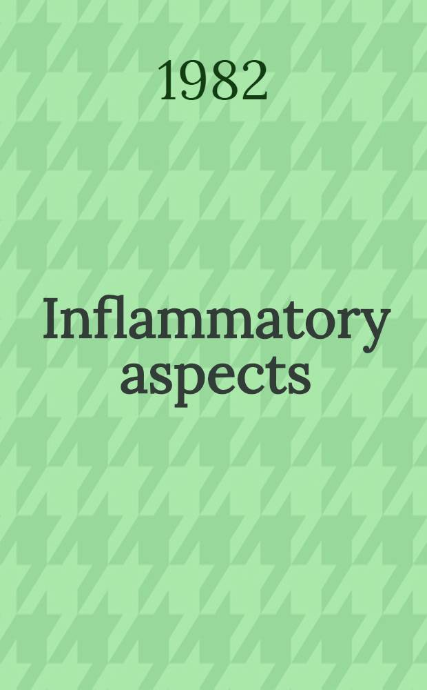 Inflammatory aspects