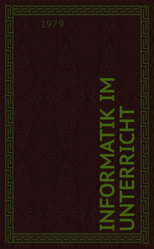 Informatik im Unterricht : Eine Handreichung