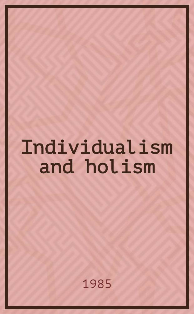 Individualism and holism : Studies in Confucian a. Taoist values