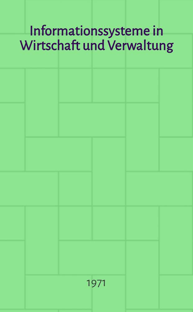 Informationssysteme in Wirtschaft und Verwaltung