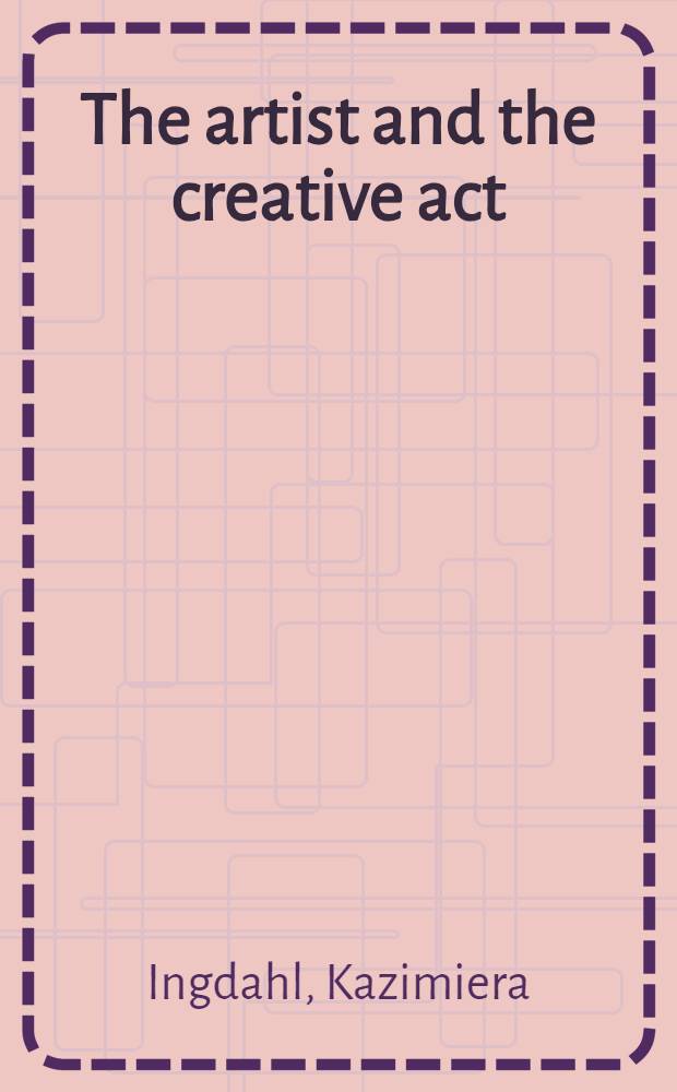 The artist and the creative act : A study of Jurij Oleša's novel Zavist