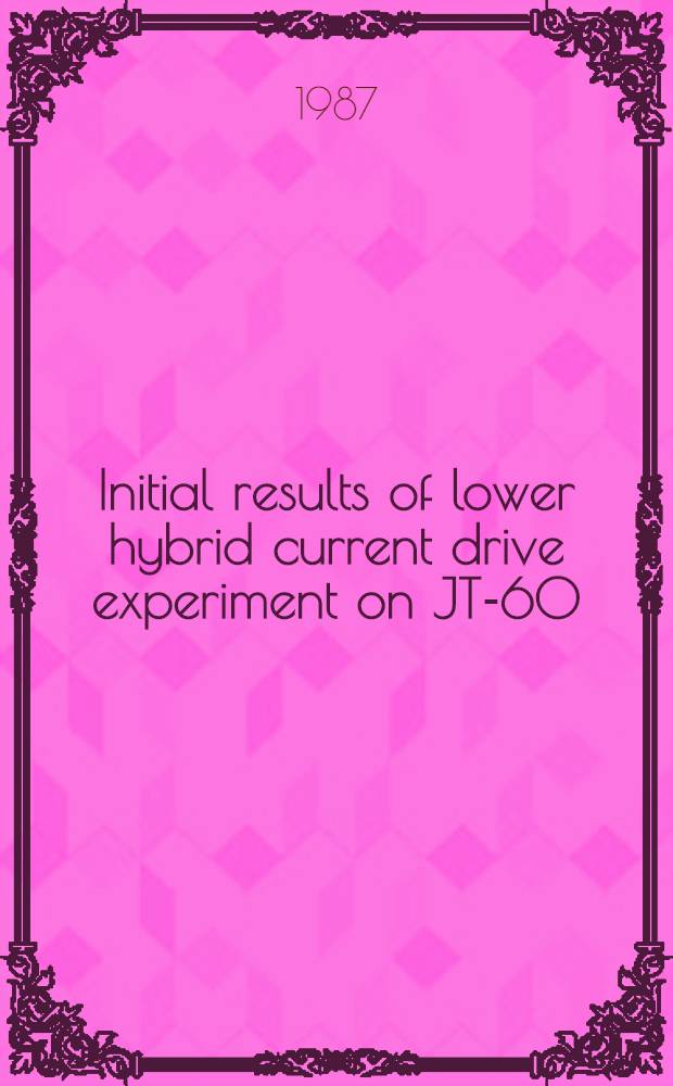 Initial results of lower hybrid current drive experiment on JT-60
