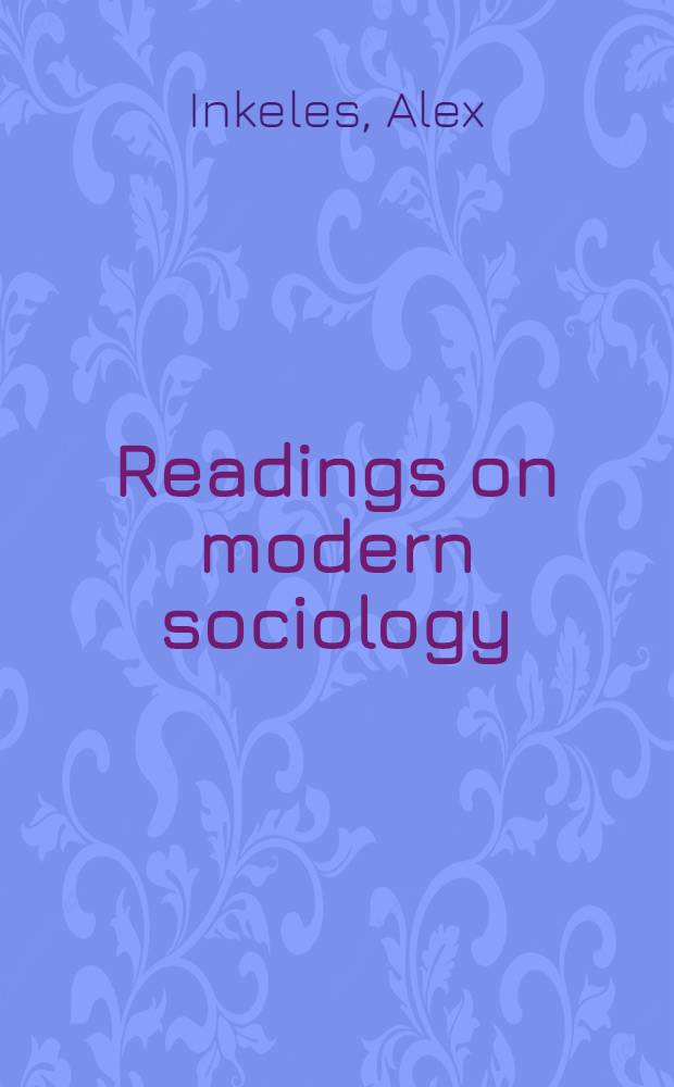 Readings on modern sociology