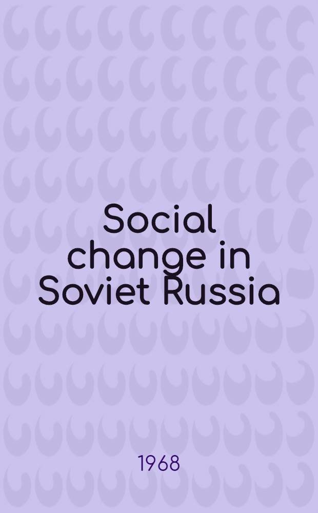 Social change in Soviet Russia