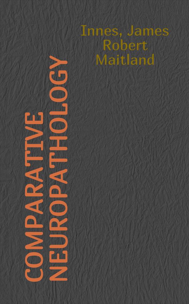 Comparative neuropathology