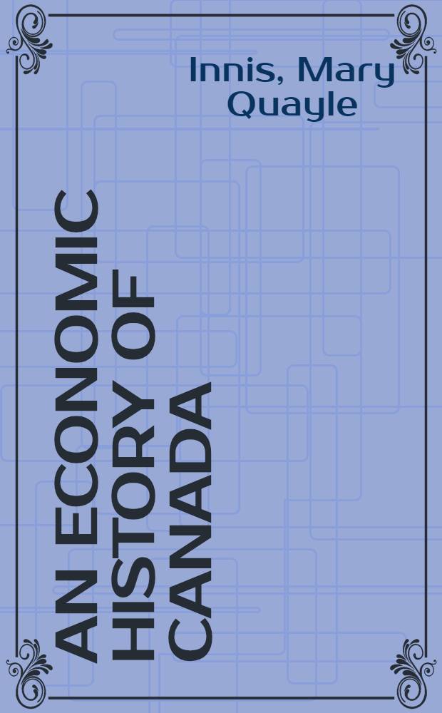 An economic history of Canada