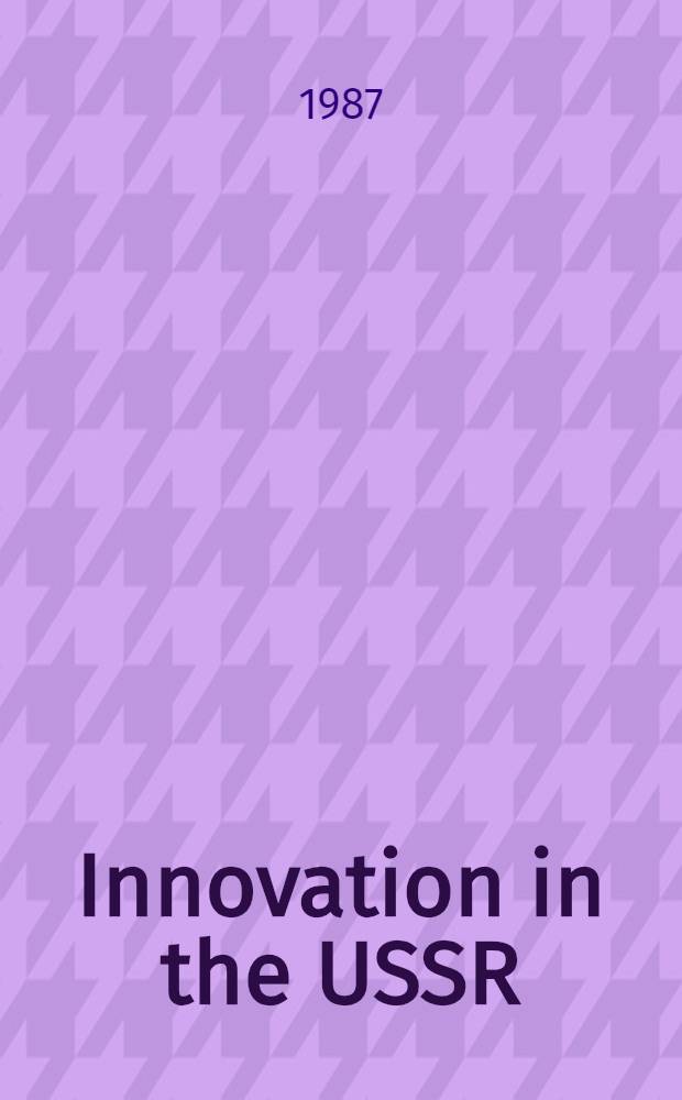 Innovation in the USSR