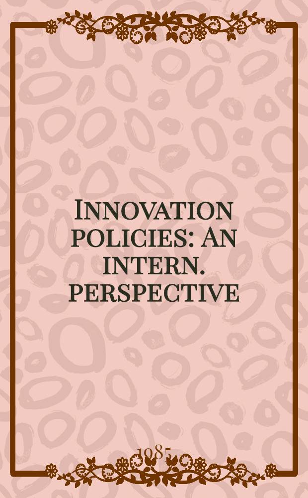 Innovation policies : An intern. perspective